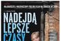 „Nadejdą lepsze czasy” - film o mieszkańcach wysypiska