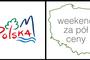 „Polska zobacz więcej – weekend za pół ceny”