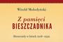 „Z pamięci bieszczadnika” - nowa książka Witolda Mołodyńskiego  