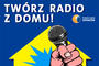 Twórz Radio z domu – akcja dla podkarpackich uczniów