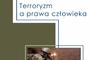 Konferencja „Terroryzm a prawa człowieka"