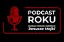 Nominacje w IV Konkursie Podcast Roku im. Red. Janusza Majki