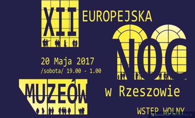 XII Europejska Noc Muzeów 2017 w Rzeszowie