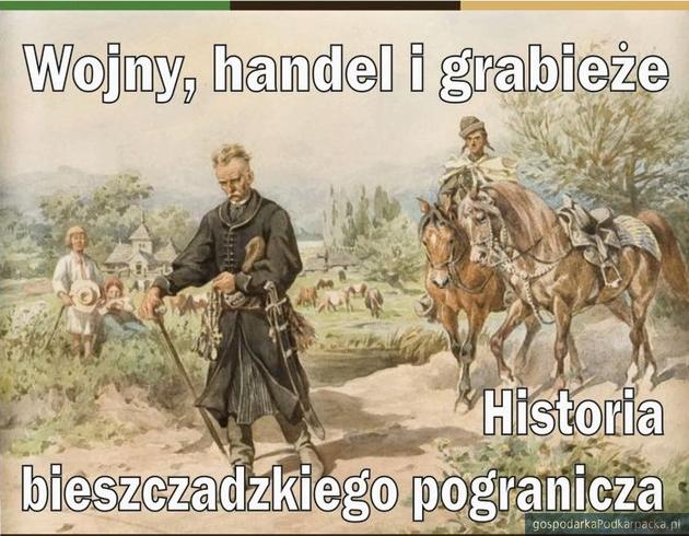 Wykład: „Historia bieszczadzkiego pogranicza”