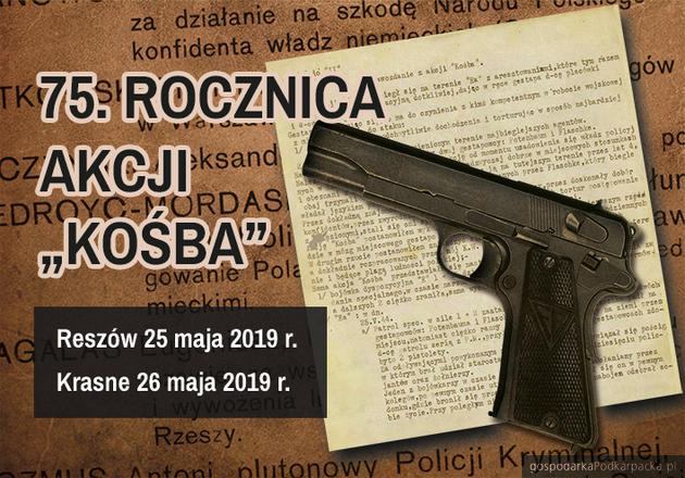 75. Rocznica „Akcji Kośba” na Rzeszowszczyźnie