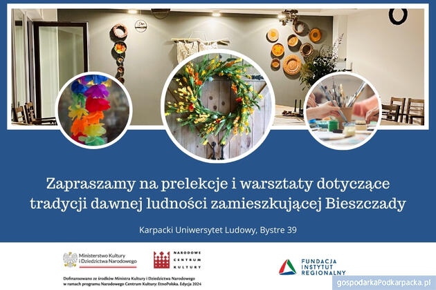 Zwyczaje i tradycje dawnych mieszkańców Bieszczadów – wykłady otwarte